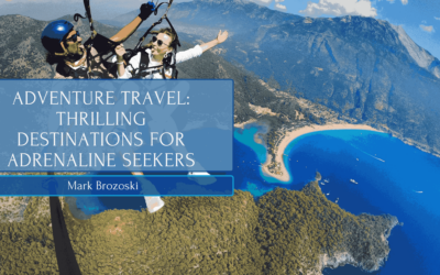 Blog 10 Adventure Travel: Thrilling Destinations for Adrenaline Seekers
